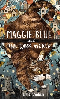 Cover Maggie Blue and the Dark World