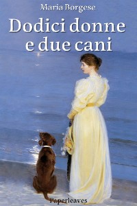 Cover Dodici donne e due cani