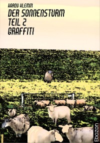 Cover Der Sonnensturm Teil 2 Graffiti