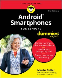 Cover Android Smartphones For Seniors For Dummies