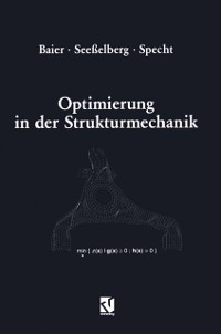 Cover Optimierung in der Strukturmechanik