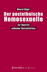 Cover Der postethnische Homosexuelle