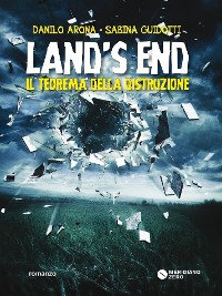 Cover Land’s End. Il teorema della distruzione