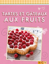 Cover Tartes et gâteaux aux fruits