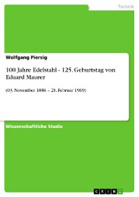 Cover 100 Jahre Edelstahl - 125. Geburtstag von Eduard Maurer