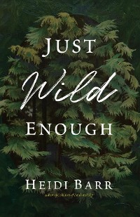 Cover Just Wild Enough