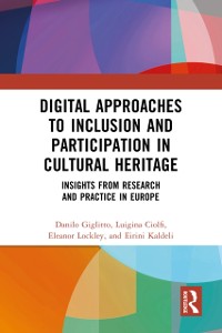 Cover Digital Approaches to Inclusion and Participation in Cultural Heritage