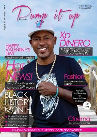 Cover Pump it up magazine: Xp Dinero - Hip-Hop Artist Goes Country With His New Single "Shake Ya Hiney"
