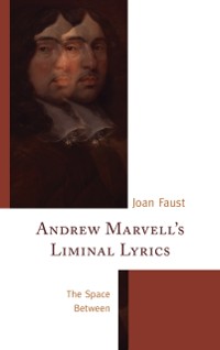 Cover Andrew Marvell's Liminal Lyrics