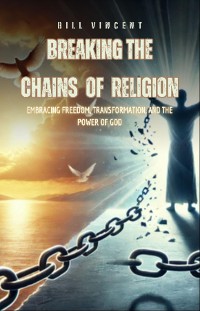 Cover Breaking the Chains of Religion