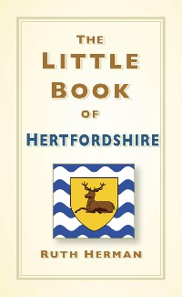 Cover The Little Book of Hertfordshire