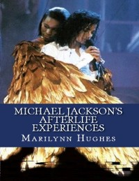 Cover Michael Jackson's Afterlife Experiences (A Trilogy in One Volume)