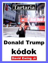 Cover Tartaria - Donald Trump kódok