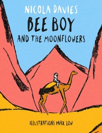 Cover Bee Boy and the Moonflowers