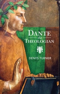 Cover Dante the Theologian