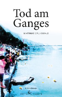 Cover Tod am Ganges