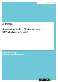 Cover Reiseantrag stellen (Unterweisung KFZ-Mechatroniker/in)