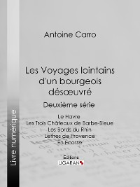 Cover Les Voyages lointains d'un bourgeois désoeuvré