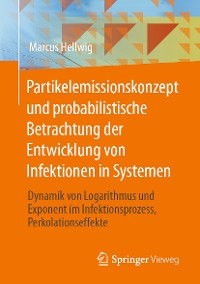 Cover Partikelemissionskonzept und probabilistische Betrachtung der Entwicklung von Infektionen in Systemen