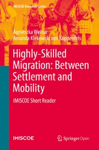 Cover Highly-Skilled Migration: Between Settlement and Mobility