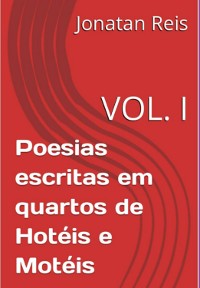 Cover Poesias Escritas Em Quartos De Hotéis E Motéis