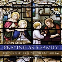 Cover Short Guide to Praying as a Family