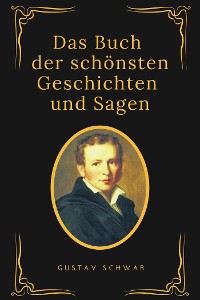 Cover Das Buch der schönsten Geschichten und Sagen