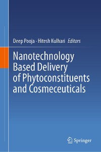 Cover Nanotechnology Based Delivery of Phytoconstituents and Cosmeceuticals