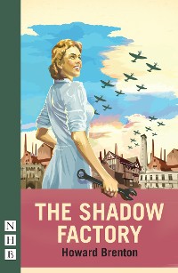 Cover The Shadow Factory (NHB Modern Plays)