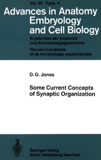 Cover Some Current Concepts of Synaptic Organization