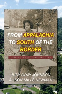 Cover From Appalachia to South of the Border