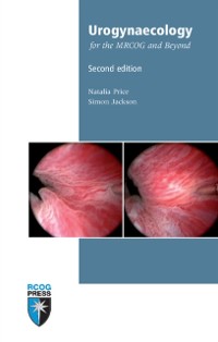 Cover Urogynaecology for the MRCOG and Beyond