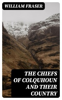 Cover The Chiefs of Colquhoun and their Country