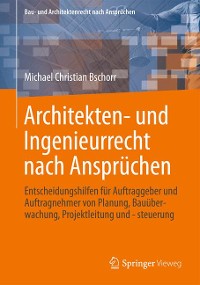 Cover Architekten- und Ingenieurrecht nach Ansprüchen