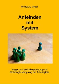 Cover Anfeinden mit System