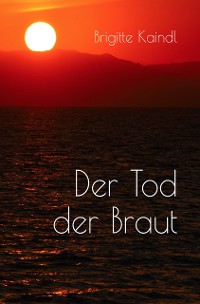 Cover Der Tod der Braut