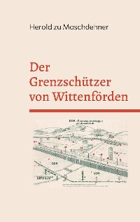 Cover Der Grenzschützer von Wittenförden