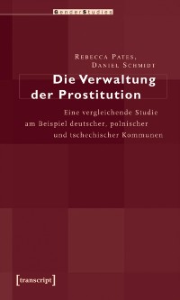 Cover Die Verwaltung der Prostitution