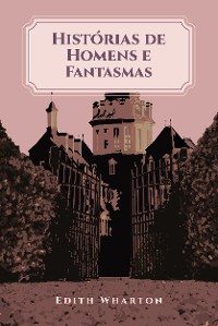 Cover Histórias de homens e fantasmas