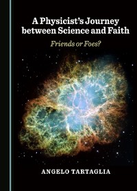 Cover Physicist's Journey between Science and Faith
