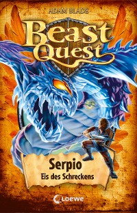 Cover Beast Quest (Band 65) - Serpio, Eis des Schreckens