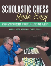 Cover Scholastic Chess Made Easy