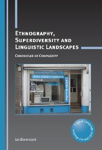 Cover Ethnography, Superdiversity and Linguistic Landscapes