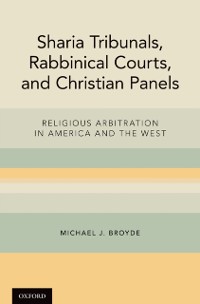 Cover Sharia Tribunals, Rabbinical Courts, and Christian Panels