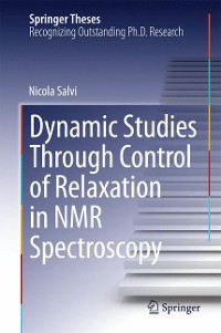 Cover Dynamic Studies Through Control of Relaxation in NMR Spectroscopy