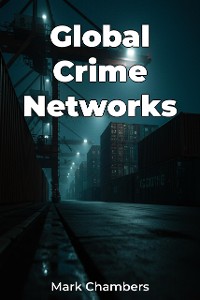 Cover Global Crime Networks