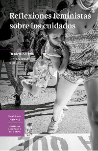 Cover Reflexiones feministas sobre los cuidados