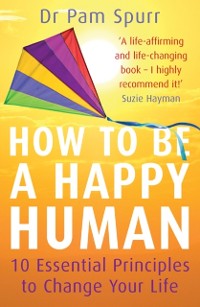 Cover How to be a Happy Human