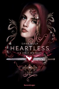 Cover Heartless, Band 3: Die Seele der Magie