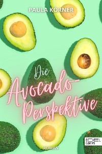 Cover Die Avocado-Perspektive